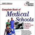 Complete Book of Medical Schools 2003 Edition Graduate School Admissions Gui