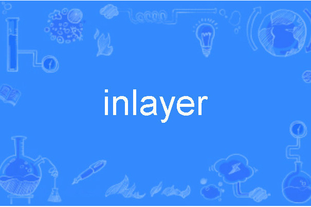 inlayer