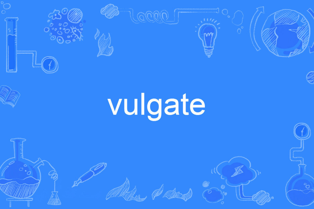 vulgate