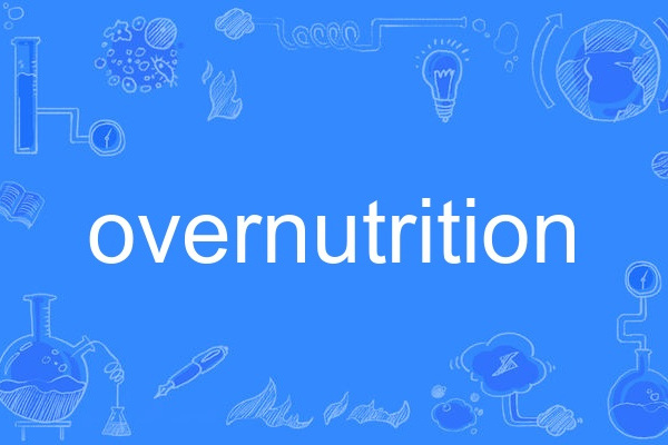 overnutrition