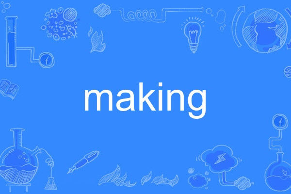 making