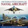 The World Encyclopedia of Naval Aircraft