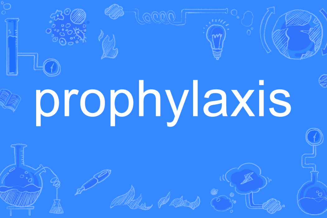 prophylaxis