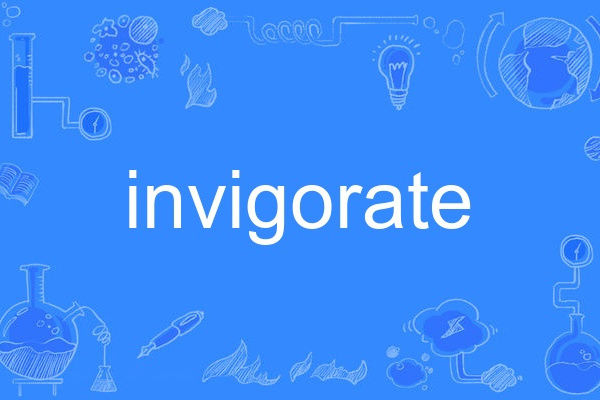 invigorate