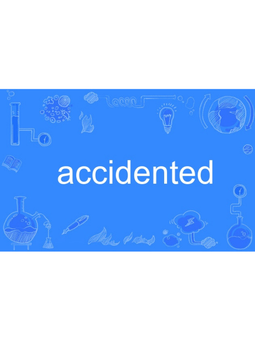 accidented