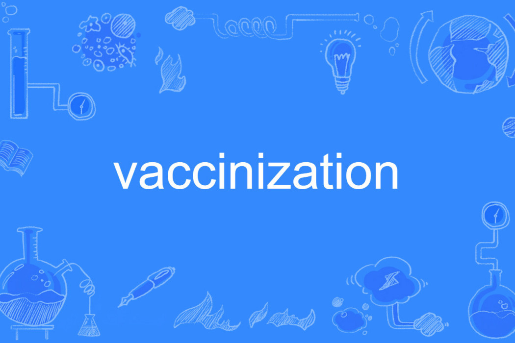 vaccinization