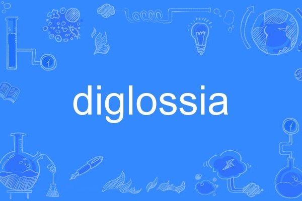 diglossia