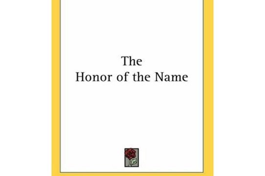 The Honor of the Name