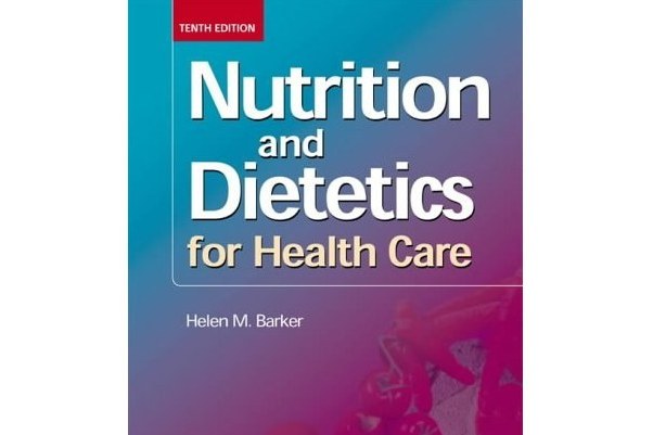 Nutrition and Dietetics for Health Care