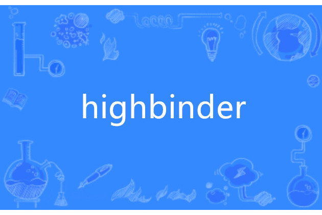 highbinder