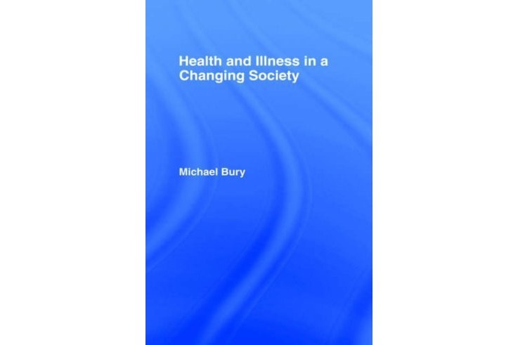 Health and Illness in a Changing Society