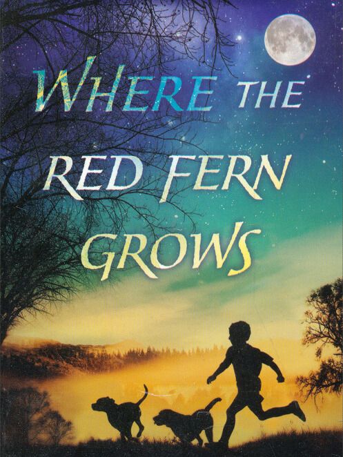 Where the Red Fern Grows