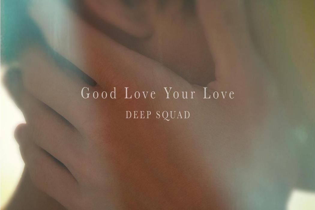 Good Love Your Love