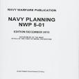 Navy Warfare Publication Nwp 5-01: Navy Planning Dec 2013