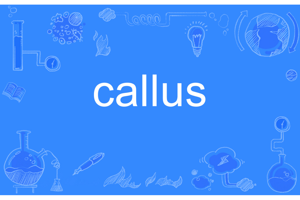 callus