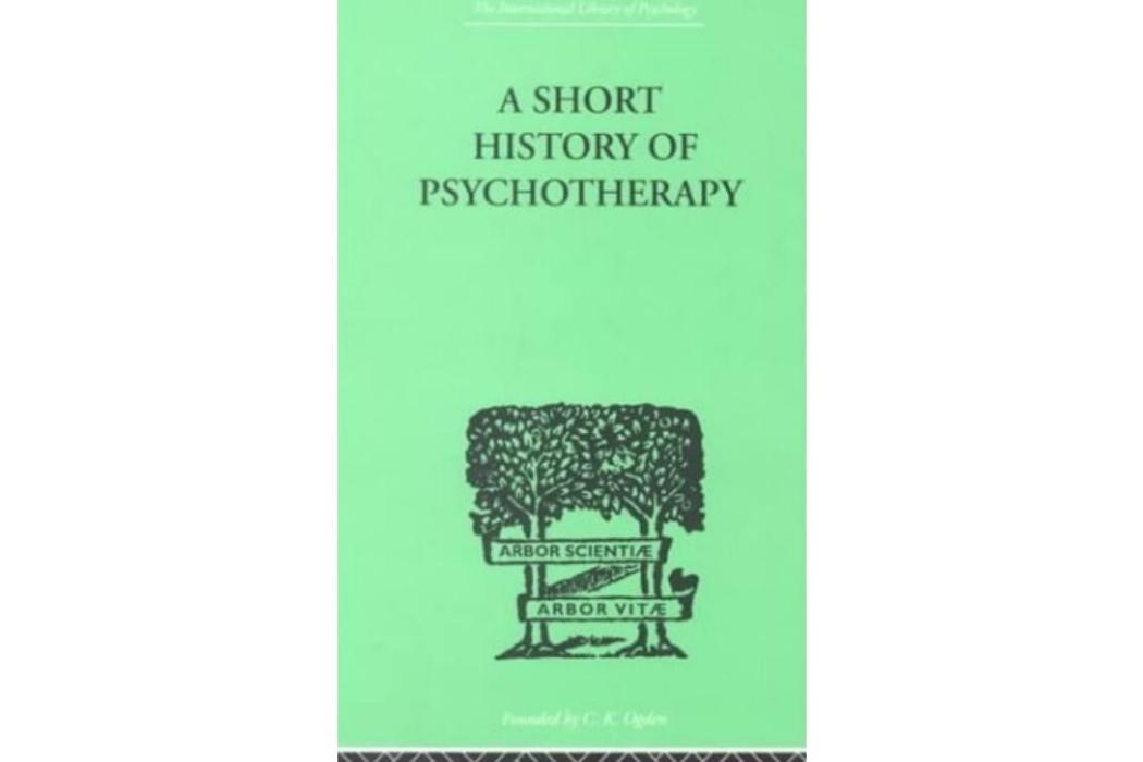 A Short History of Psychotherapy