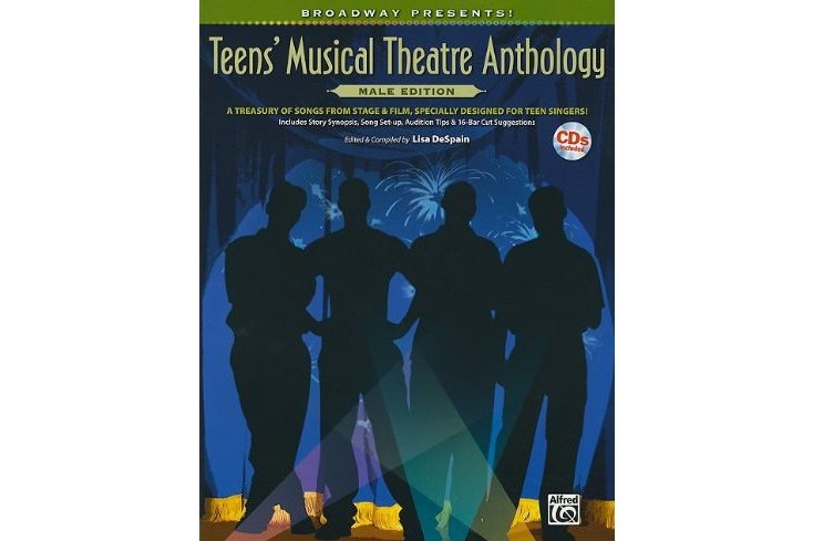 Broadway Presents! Teen\x27s Musical Theatre Anthology, Male Edition