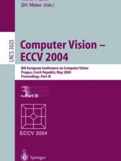 Computer Vision - Eccv 2004