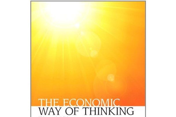 The Economic Way of Thinking