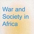 War and Society in Africa