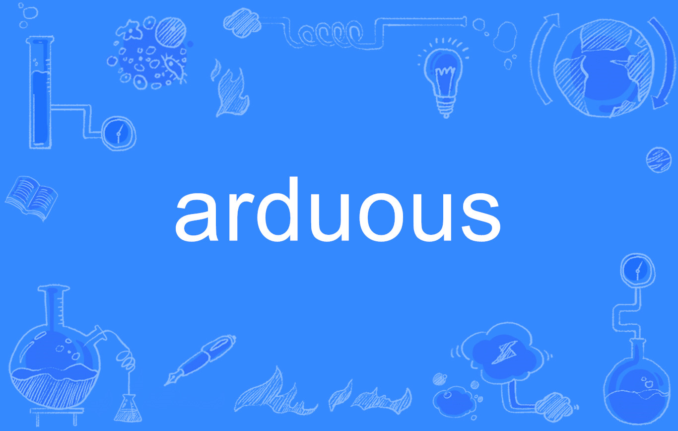 arduous