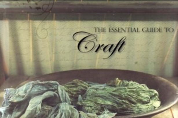 The Essential Guide to Craft