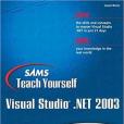 Sams Teach Yourself Visual Studio .NET 2003 in 21 Days