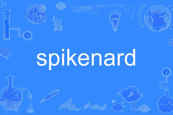 spikenard