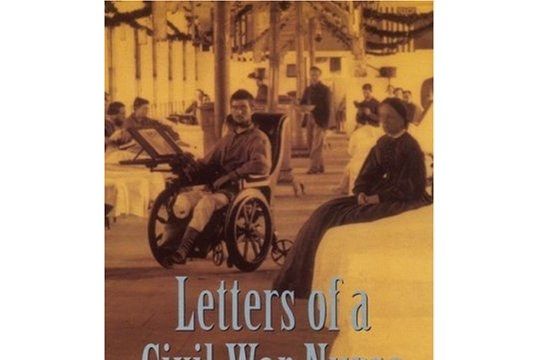 Letters of a Civil War Nurse