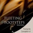 Fleeting Footsteps