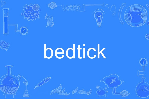 bedtick