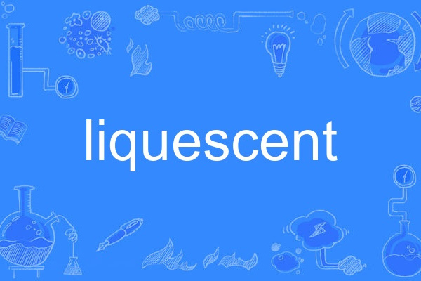 liquescent