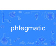 phlegmatic