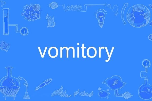 vomitory