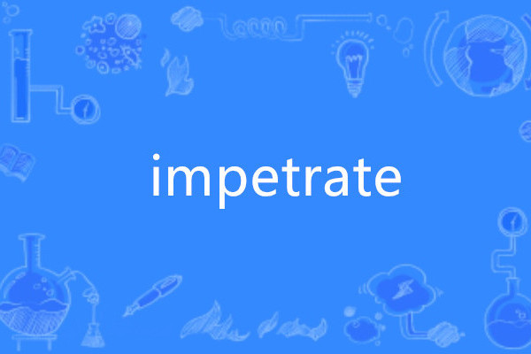 impetrate