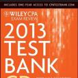 Wiley CPA Exam Review 2013 Test Bank CD, Regulation