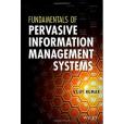 Fundamentals of Pervasive Information Management Systems