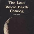 The Last Whole Earth Catalog