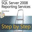 Microsoft SQL Server 2008 Reporting Services Step by Step