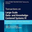 Transactions on Large-Scale Data- and Knowledge-Centered Systems VI