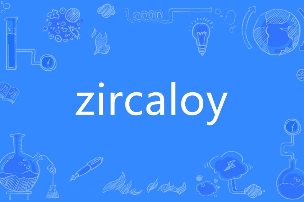 zircaloy