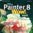 The Painter 8 Wow! BOOK