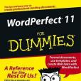 Wordperfect 11 for Dummies