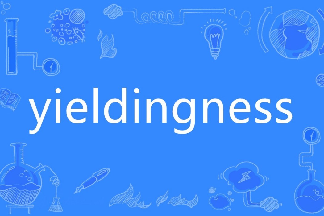 yieldingness