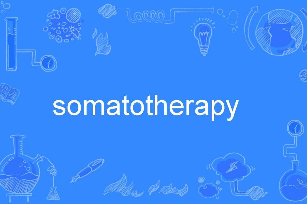 somatotherapy