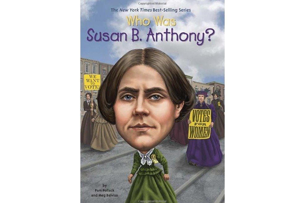 Who Was Susan B. Anthony?