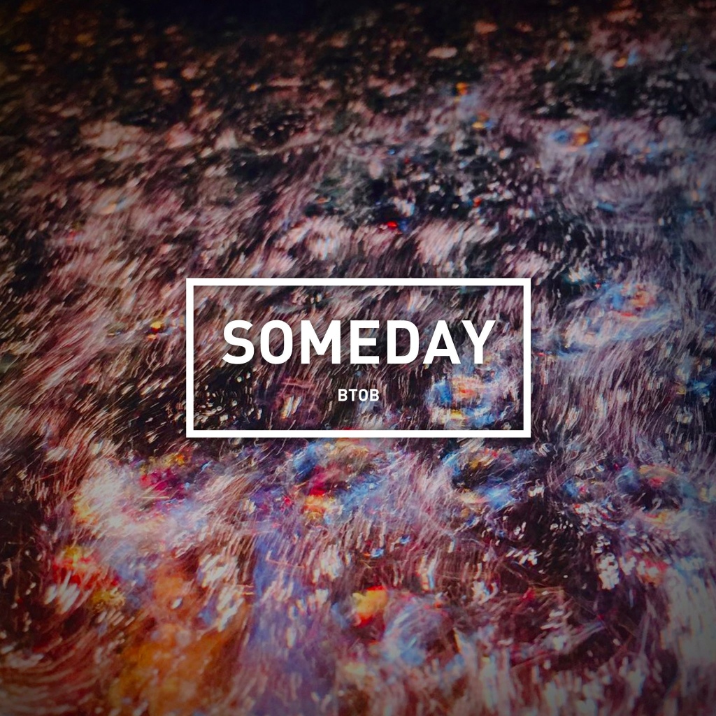 someday(2017年BTOB發行單曲)