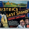 卡斯特的最終立場(Custer's Last Stand)