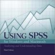 Using SPSS for the Windows and Macintosh