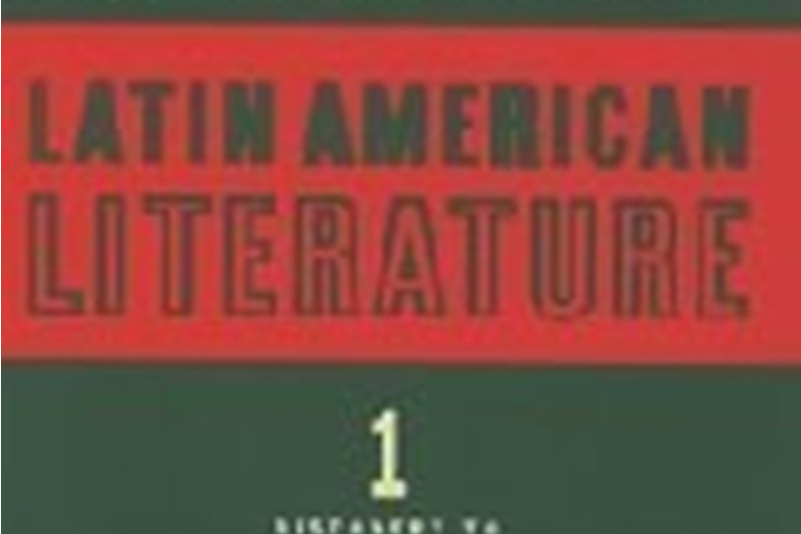 The Cambridge History of Latin American Literature